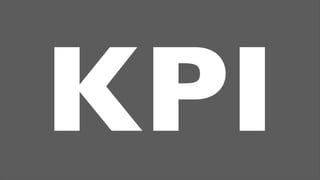 KPI
 
