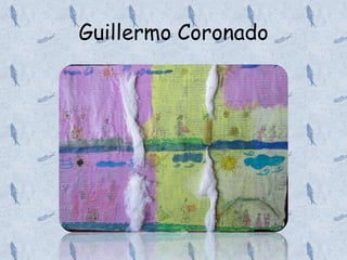 Guillermo Coronado
 