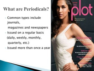 MAGZINES AND PERIODICALS | PPT