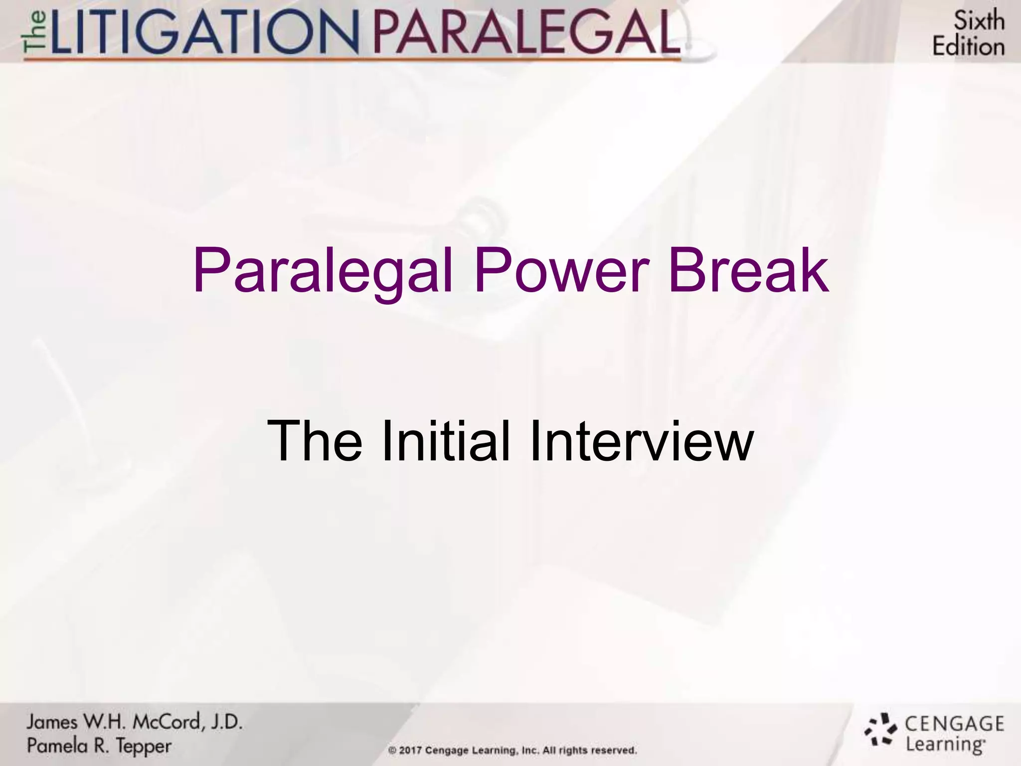 Paralegal Power Break: Client Interview Techniques | PPT