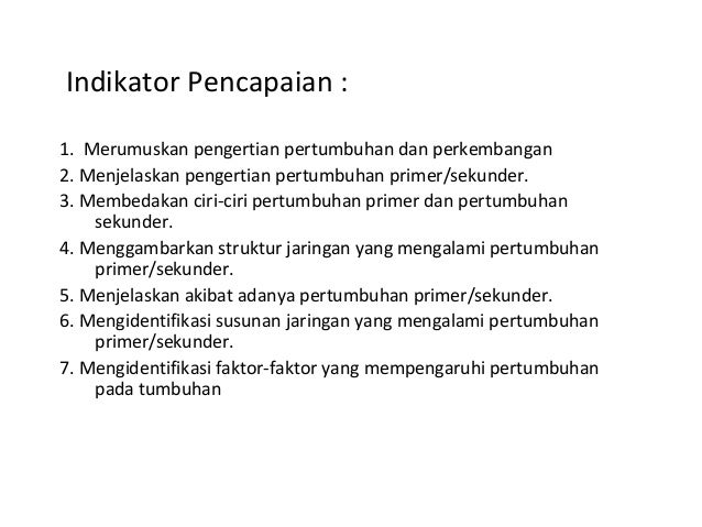 2 Pertumbuhan Dan Perkembangan 2 Pertumbuhan Dan Perkembangan