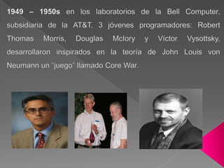 HISTORIA DE LOS VIRUS INFORMATICOS