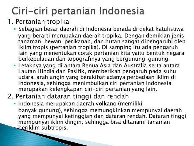 2 Ciri Ciri Pertanian Di Indonesia