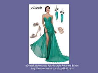 eDressit Nouveauté Fashionable Robe de Soirée
http://www.edressit.com/fr/_p2838.html

 