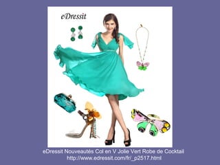 eDressit Nouveautés Col en V Jolie Vert Robe de Cocktail
http://www.edressit.com/fr/_p2517.html

 