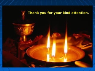 Thank you for your kind attention.

 