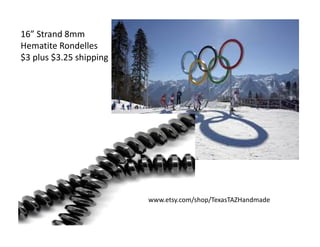 16” Strand 8mm
Hematite Rondelles
$3 plus $3.25 shipping

www.etsy.com/shop/TexasTAZHandmade

 