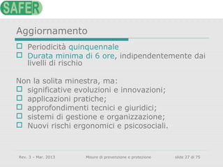 Misure di prevenzione e protezione in materia di salute e sicurezza sul ...