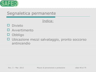 Misure di prevenzione e protezione in materia di salute e sicurezza sul ...