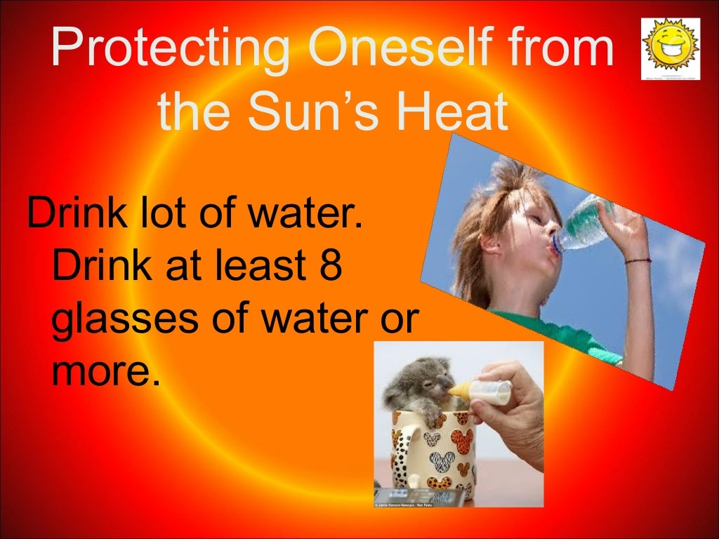 2. effects of the sun's heat and light