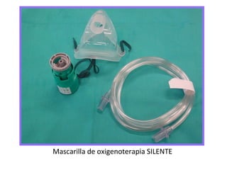 Mascarilla de oxigenoterapia SILENTE