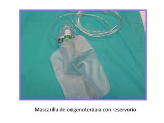 Mascarilla de oxigenoterapia con reservorio