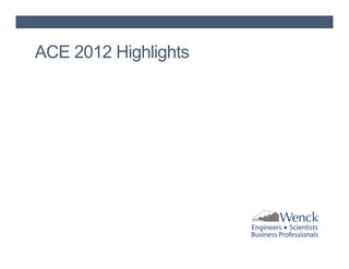 ACE 2012 Highlights

 