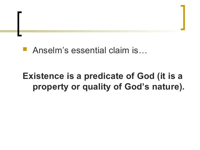 explain anselms ontological argument 3 essay Anselm's second argument claims that god is eternal, unlimited, by or in time and anselm then explains it would be a self contradiction to claim god does not exist 3 angles'' and rejects the transfer of this logic used on the existence of god, he download the full document access 170,000 other essays get writing. explain anselms ontological argument 3 essay Anselm's second argument claims that god is eternal, unlimited, by or in time and anselm then explains it would be a self contradiction to claim god does not exist 3 angles'' and rejects the transfer of this logic used on the existence of god, he download the full document access 170,000 other essays get writing.
