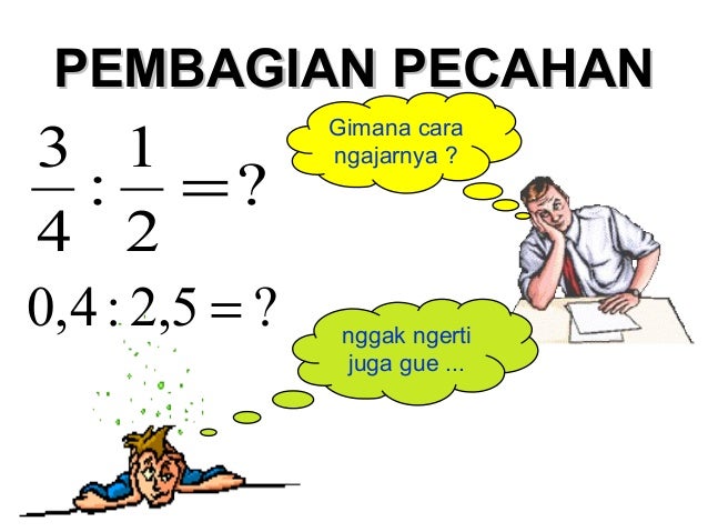 2. pembagian pecahan