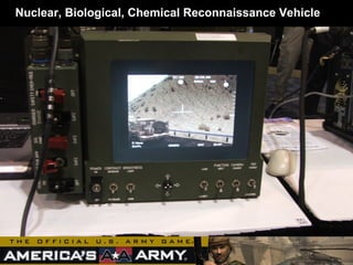 Nuclear, Biological, Chemical Reconnaissance Vehicle
 