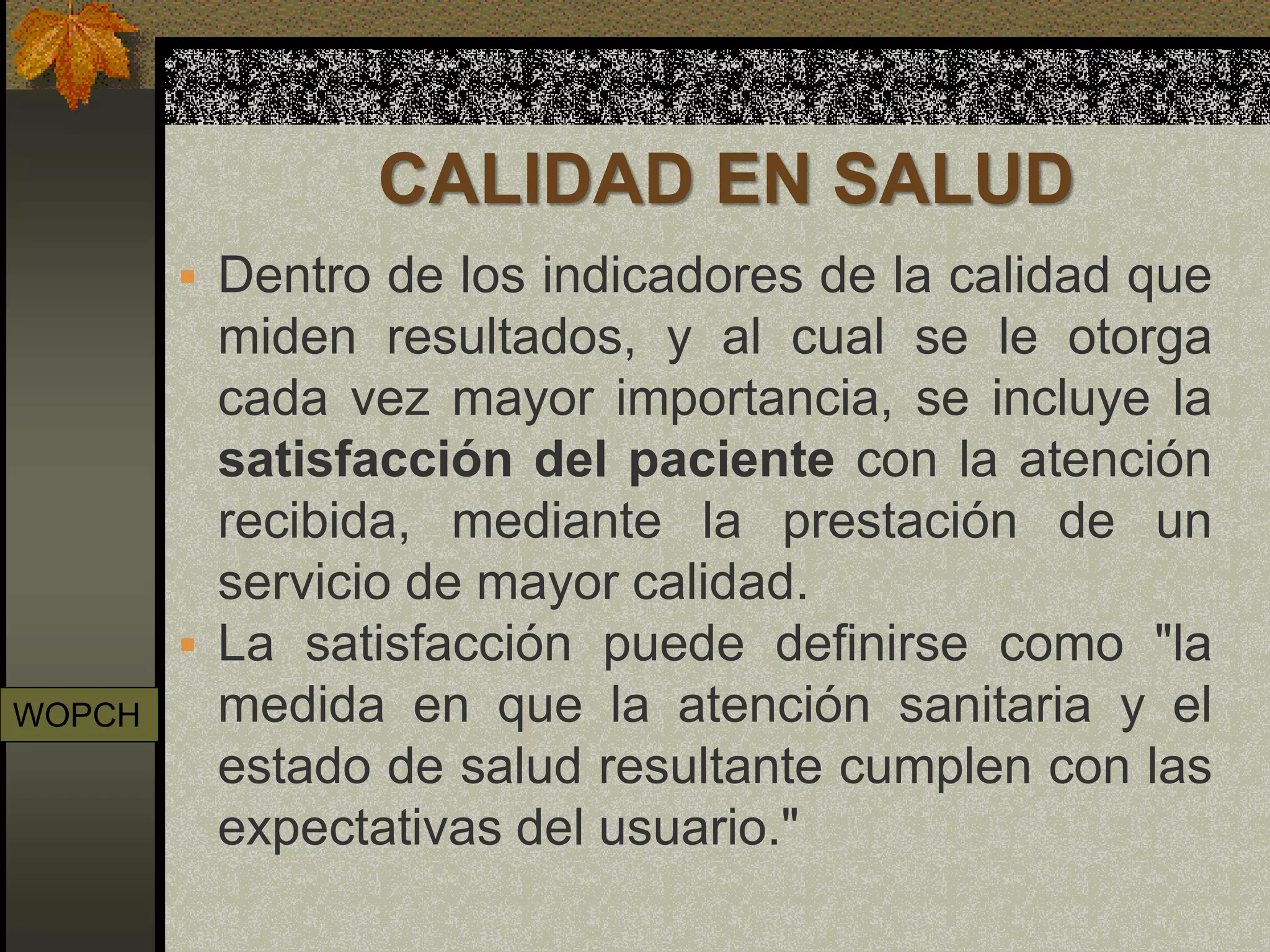 Dimensiones de la calidad en salud. | PDF