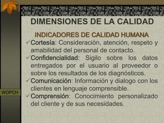 Dimensiones de la calidad en salud. | PDF