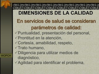 Dimensiones de la calidad en salud. | PDF
