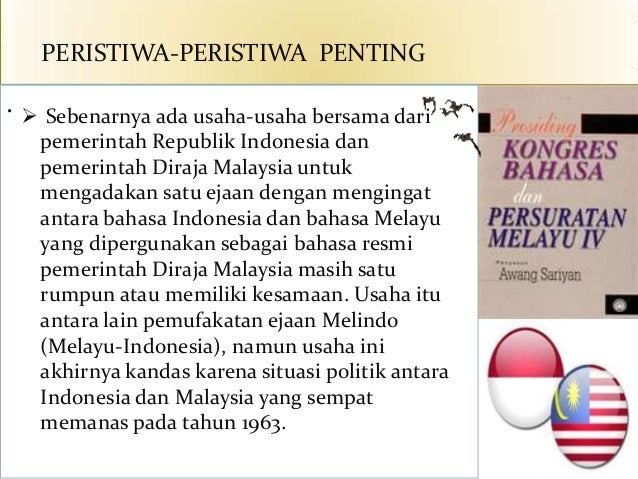 2 Sejarah Dan Perkembangan Bahasa Indonesia