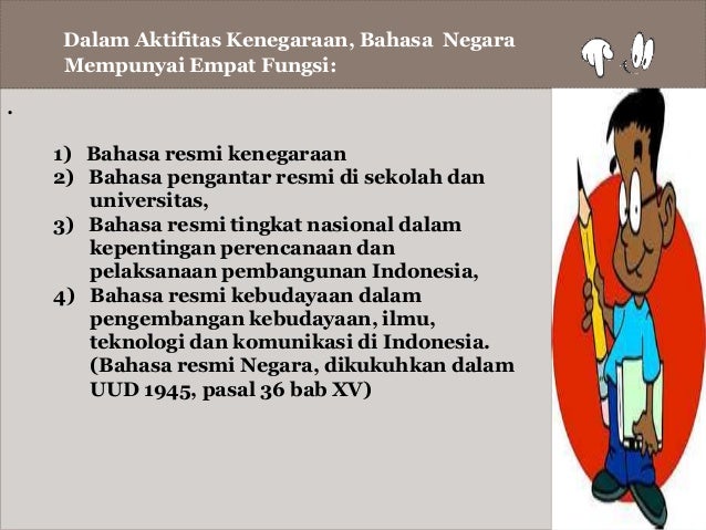 Bahasa Resmi Indonesia : Terdapat 2 arti 'bahasa resmi' di kamus besar