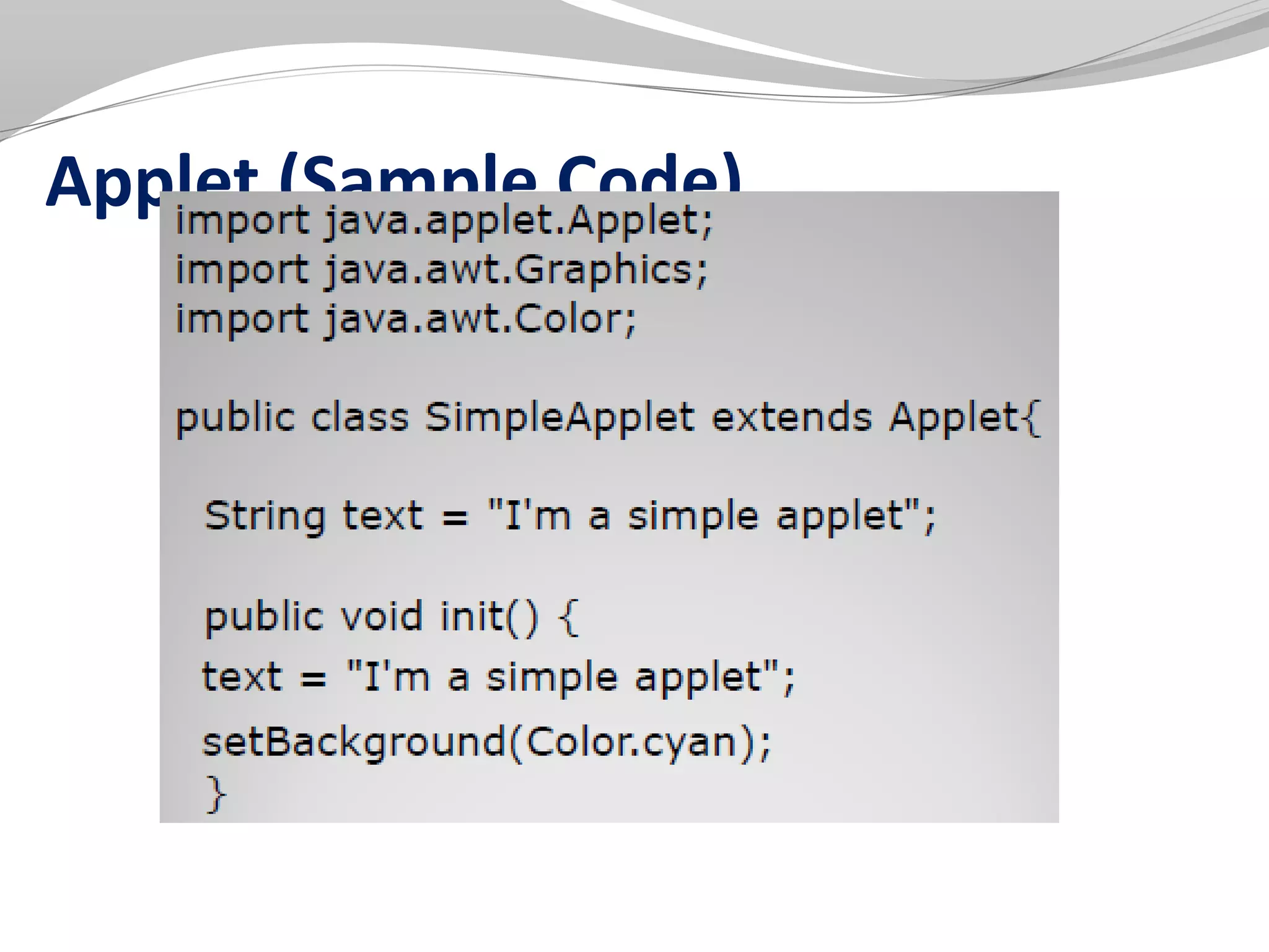 Applet (Sample Code)
 
