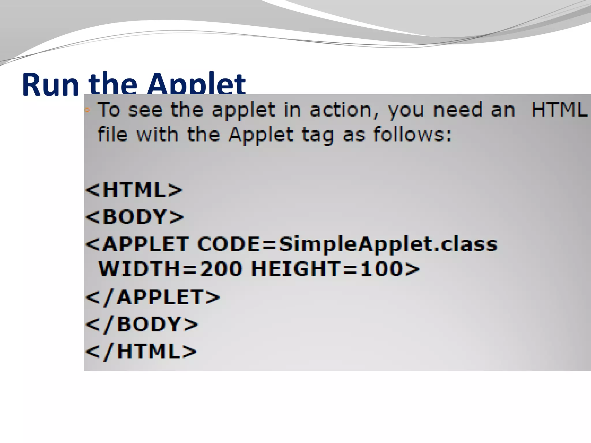 Run the Applet
 