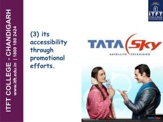 (3) its
accessibility
through
promotional
efforts.
 
