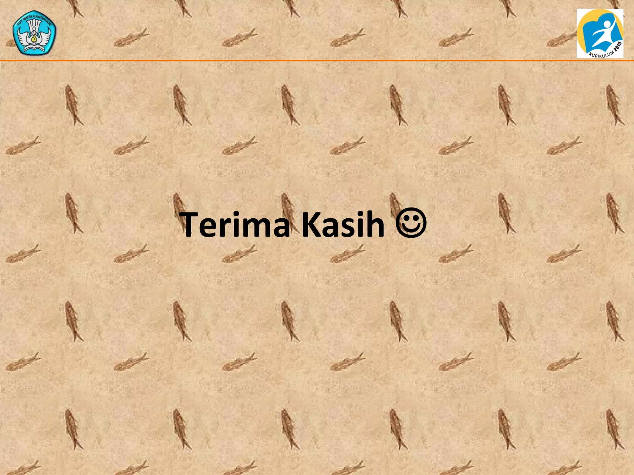 Terima Kasih 
 