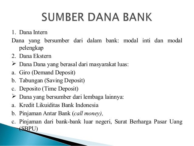 Sumber sumber dana bank