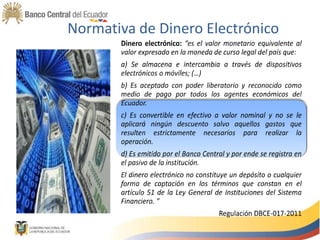 Normativa de Dinero Electrónico
 