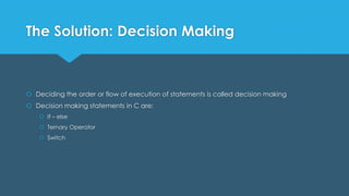 2.decision making | PPTX | Programming Languages | Computing