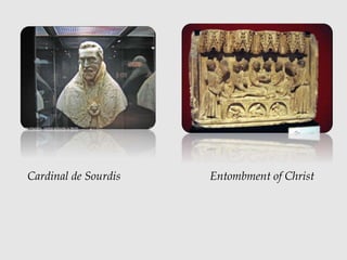 Cardinal de Sourdis Entombment of Christ
 