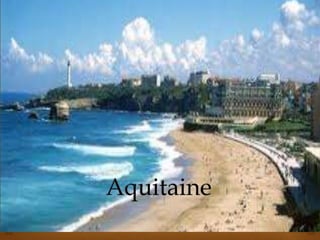 Aquitaine