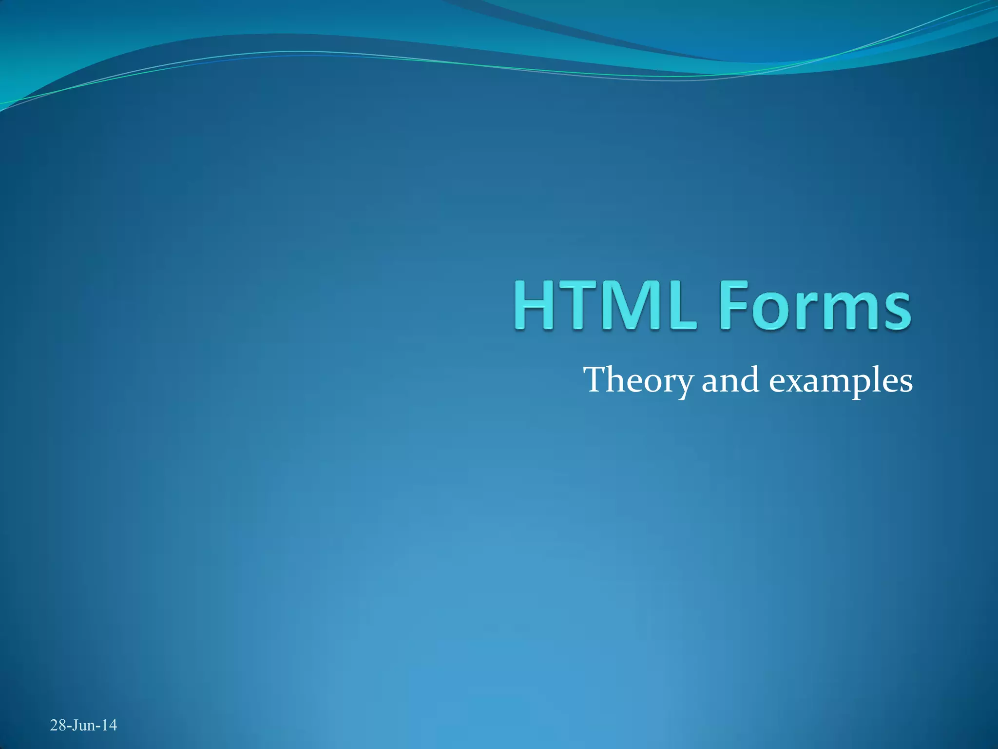 Theory and examples
28-Jun-14
 