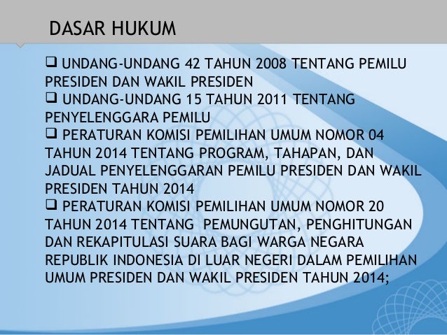 Tata Cara Pemungutan, Penghitungan dan Rekapitulasi 