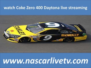 watch Coke Zero 400 Daytona live streaming
www.nascarlivetv.com
 