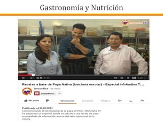 Gastronomía y Nutrición
 