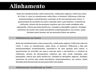 Alinhamento
 