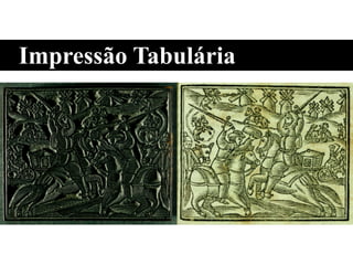 Impressão Tabulária
 