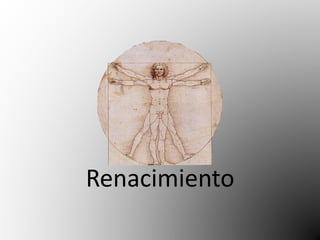 Renacimiento 
 