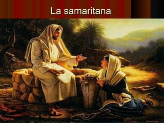 LLaa ssaammaarriittaannaa 
 