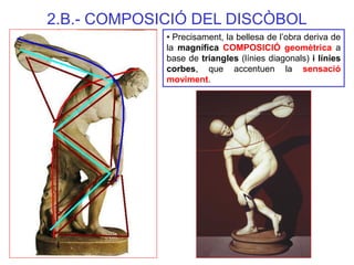 • Precisament, la bellesa de l’obra deriva de la magnífica COMPOSICIÓ geomètrica a base de triangles (línies diagonals) i ...