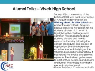 Alumni Talks – Vivek High School 
Saanya Ojha, an alumnus of the 
batch of 2012 was back in school on 
21st August to deli...