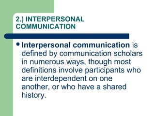 Interdependent Communication 2. introduction to communication | PPT