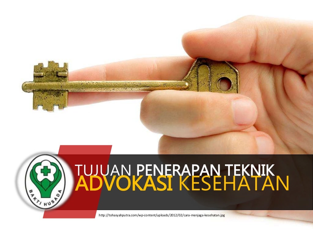 2. tujuan penerapan teknik advokasi kesehatan