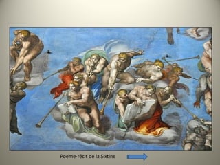Poème-récit de la Sixtine
 