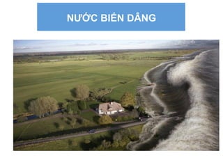 NƯỚC BIỂN DÂNG
 