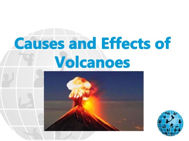 cause and effect essay volcanoes