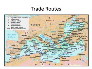Trade Routes
 